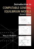 Introduction to Computable General Equilibrium Models di Mary E. Burfisher edito da Cambridge University Press