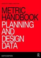 Metric Handbook edito da Taylor & Francis Ltd