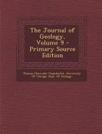 Journal of Geology, Volume 9 di Thomas Chrowder Chamberlin edito da Nabu Press