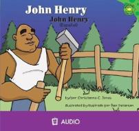 John Henry di Christianne C. Jones edito da Picture Window Books