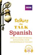 Talking the Talk Spanish di Mick Webb edito da Pearson Education Limited