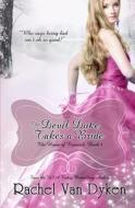 The Devil Duke Takes a Bride di Rachel Van Dyken edito da Createspace