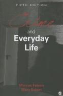 Crime and Everyday Life di Marcus Felson edito da SAGE Publications, Inc