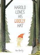 Harold Loves His Woolly Hat di Vern Kousky edito da SCHWARTZ & WADE BOOKS