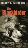 The Blackbirder di Dorothy B. Hughes edito da Feminist Press