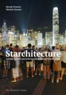 Starchitecture di Davide Ponzini, Michele Nastasi edito da Random House LCC US
