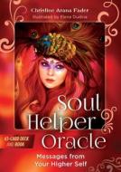 Soul Helper Oracle di Christine Arana Fader edito da Inner Traditions Bear And Company