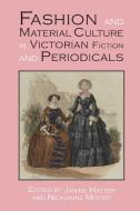 Fashion and Material Culture¿in Victorian¿Fiction and Periodicals di Dr Janine Hatter edito da Edward Everett Root