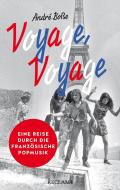 »Voyage, Voyage« di André Boße edito da Reclam Philipp Jun.