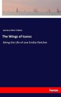 The Wings of Icarus di Laurence Alma-Tadema edito da hansebooks