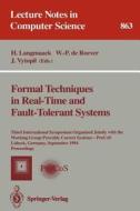 Formal Techniques in Real-Time and Fault-Tolerant Systems edito da Springer Berlin Heidelberg