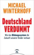 Deutschland verdummt di Michael Winterhoff edito da Guetersloher Verlagshaus