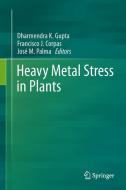 Heavy Metal Stress in Plants edito da Springer-Verlag GmbH