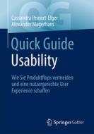 Quick Guide Usability di Alexander Magerhans, Cassandra Peinert-Elger edito da Springer-Verlag GmbH