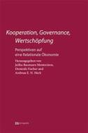 Kooperation, Governance, Wertschöpfung edito da Metropolis Verlag