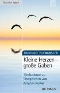 Kleine Herzen - große Gaben di Reinhard Deichgräber edito da Brunnen-Verlag GmbH