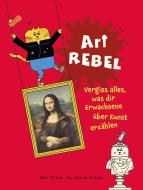Art Rebel di Ben Street edito da Seemann Henschel GmbH