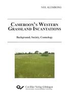 Cameroon´s Western Grassland di Nol Alembong edito da Cuvillier Verlag
