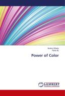 Power of Color di Ibrahim Elhady, Reda Aly edito da LAP Lambert Academic Publishing