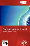 People Of Northern Ireland edito da Crypt Publishing