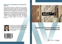 Essays on Consumption and Expected Returns di Motohiro Yogo edito da AV Akademikerverlag