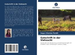 Gutschrift in der Viehzucht di Sagun Sharma Pandit edito da Verlag Unser Wissen