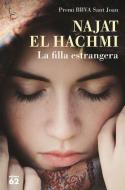 La filla estrangera di Najat El Hachmi edito da Edicions 62