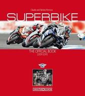 Superbike: The Official Book di Claudio Porrozzi edito da Giorgio NADA Editore