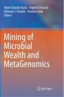 Mining of Microbial Wealth and MetaGenomics edito da Springer Verlag, Singapore