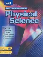 Holt Science Spectrum: Physical Science: Student Edition 2004 di Ken Dobson, John Holman, Michael Roberts edito da STECK VAUGHN CO