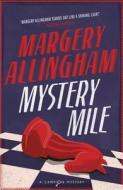 Mystery Mile di Margery Allingham edito da Vintage Publishing