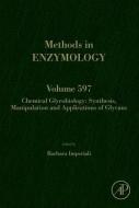 Chemical Glycobiology edito da Elsevier Science Publishing Co Inc