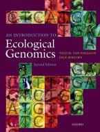 An Introduction to Ecological Genomics di Nico M. van Straalen, Dick Roelofs edito da Oxford University Press
