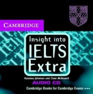 Insight Into Ielts Extra Audio Cd di Vanessa Jakeman, Clare McDowell edito da Cambridge University Press