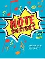 Notebusters di Karen Marie Spurney, Steven Gross edito da Top Clef Publishing