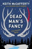 Dead Man's Fancy: A Sean Stranahan Mystery di Keith McCafferty edito da VIKING HARDCOVER
