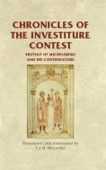 Chronicles of the Investiture Contest di Rosemary Horrox edito da Manchester University Press