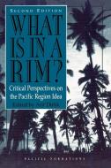 What Is in a Rim? di Arif Dirlik edito da Rowman & Littlefield Publishers