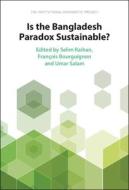 Is The Bangladesh Paradox Sustainable? edito da Cambridge University Press