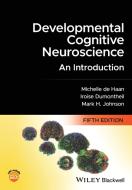 Developmental Cognitive Neuroscience - An Introduc Tion, 5e di M Johnson edito da John Wiley And Sons Ltd