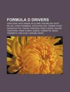 Formula D Drivers: John Cena, Nick Hogan di Books Llc edito da Books LLC, Wiki Series