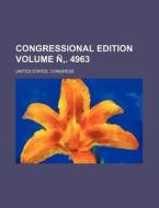 Congressional Edition Volume N . 4963 di United States Congress edito da Rarebooksclub.com