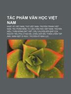 T C Ph M Van H C Vi T Nam: Nh T K Vi T di Ngu N. Wikipedia edito da Books LLC, Wiki Series