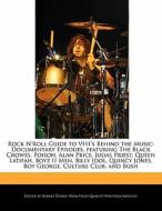 Rock N'roll Guide To Vh1's Behind The Mu di Robert Dobbie edito da Lightning Source Uk Ltd