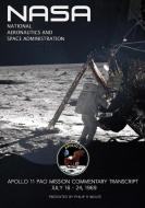 APOLLO 11 SPACECRAFT MISSION C di Philip R. Wolfe edito da LULU PR