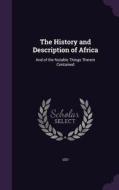 The History And Description Of Africa di Leo edito da Palala Press