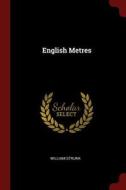 English Metres di William Strunk edito da CHIZINE PUBN