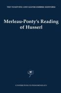 Merleau-Ponty's Reading of Husserl di Ted Toadvine edito da Springer Netherlands