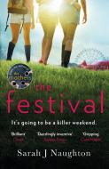 The Festival di Sarah J. Naughton edito da Orion Publishing Co