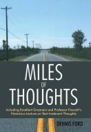 Miles of Thoughts di Dennis Ford edito da iUniverse
